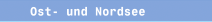 Ost- und Nordsee