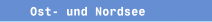 Ost- und Nordsee